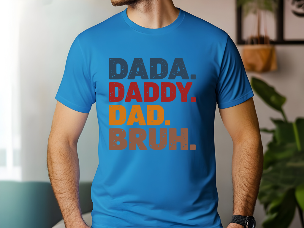 Blue men's t-shirt with multicolor graphic reading Dada Daddy Dad Bruh – funny dad life shirt gift for fathers
